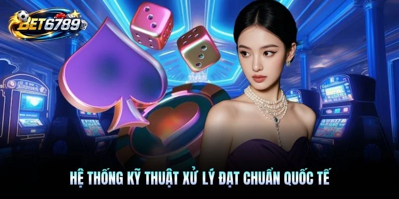 Hệ thống kỹ thuật xử lý đạt chuẩn quốc tế