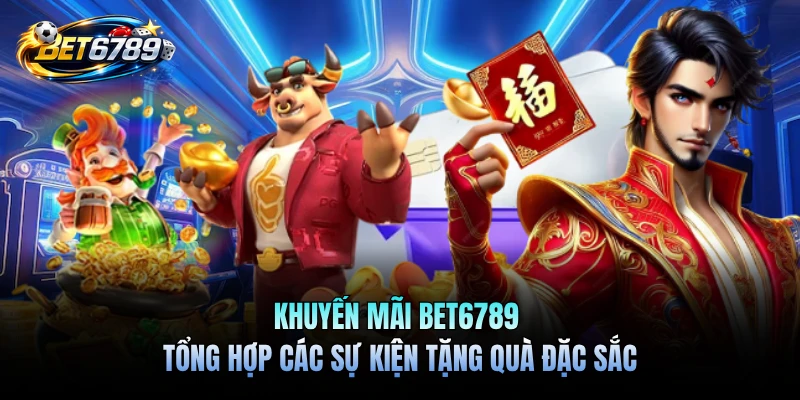khuyến mãi BET6789